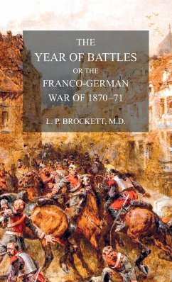 The Year of Battles - Brockett, L P