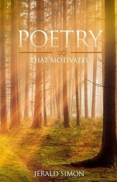 Poetry that Motivates - Simon, Jerald