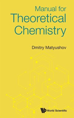 MANUAL FOR THEORETICAL CHEMISTRY