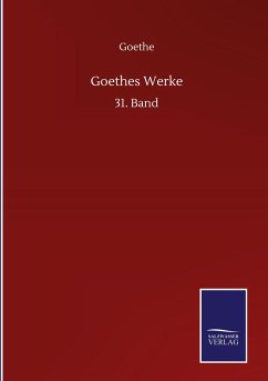 Goethes Werke - Goethe