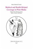 Medical and Health-Related Coverage in Print-Media Medical and Health-Related Coverage in Print-Media