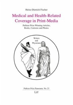 Medical and Health-Related Coverage in Print-Media - Fischer, Heinz-Dietrich