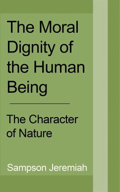 The Moral Dignity of Human being - Jeremiah, Sampson