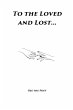 To the Loved and Lost - Bild 1