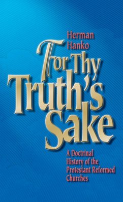 For Thy Truth's Sake - Hanko, Herman