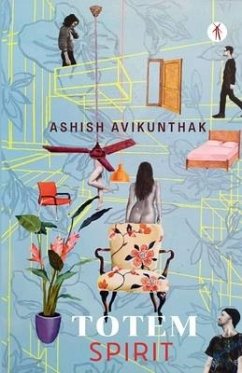 Totem Spirit - Avikunthak, Ashish