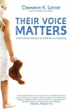 Their Voice Matters - Wroe, Dameon K.