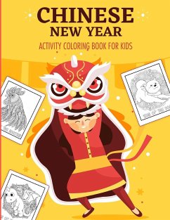 Chinese New Year Activity Coloring Book For Kids - Larson, Patricia