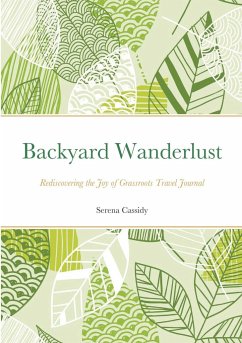 Backyard Wanderlust - Cassidy, Serena