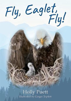 Fly, Eaglet, Fly! - Puett, Holly