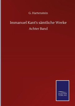 Immanuel Kant's sämtliche Werke - Hartenstein, G.