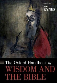 The Oxford Handbook of Wisdom and the Bible