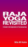Raja Yoga Revisited Raja Yoga Revisited