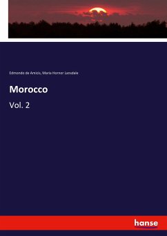 Morocco - de Amicis, Edmondo;Lansdale, Maria Hornor