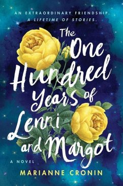 The One Hundred Years of Lenni and Margot - Cronin, Marianne