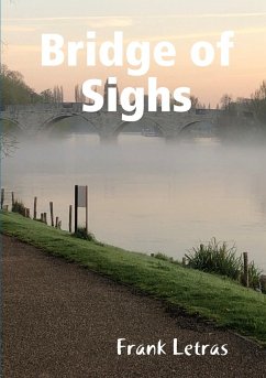 Bridge of Sighs - Letras, Frank