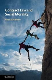 Contract Law and Social Morality - Gerhart, Peter M