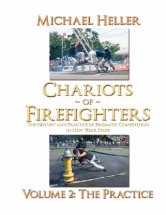 Chariots of Firefighters - Heller, Michael