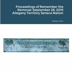 Proceedings of Remember the Removal - John, Randy A.