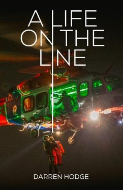 A Life on the Line - Hodge, Darren