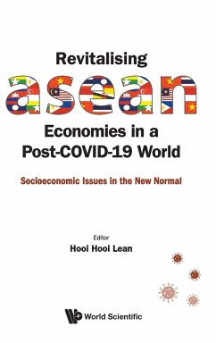 REVITALISING ASEAN ECONOMIES IN A POST-COVID-19 WORLD - Hooi Hooi Lean