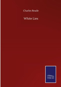 White Lies - Reade, Charles