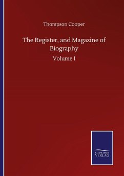 The Register, and Magazine of Biography