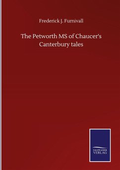 The Petworth MS of Chaucer's Canterbury tales