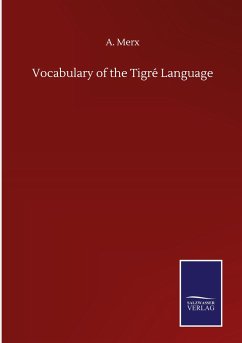 Vocabulary of the Tigré Language