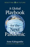 A Global Playbook for the Next Pandemic (eBook, ePUB)