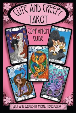 Cute and Creepy Tarot Companion Guidebook - Nagelvoort, Misha