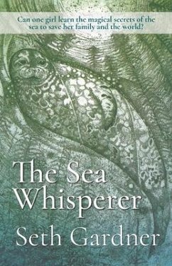 The Sea Whisperer - Gardner, Seth