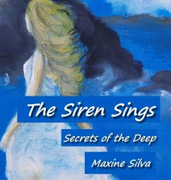 The Siren Sings - Silva, Maxine