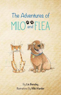 The Adventures of Milo and Flea - Bensley, Lis