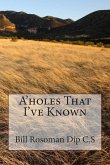 A'holes That I've Known A'holes That I've Known