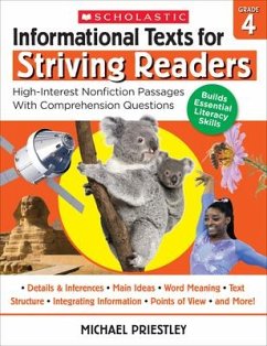 Informational Texts for Striving Readers: Grade 4 - Priestley, Michael