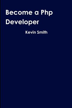 Become a Php Developer - Smith, Kevin