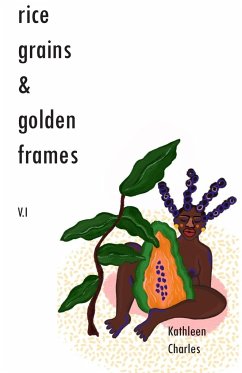 Rice Grains & Golden Frames V.I - Charles, Kathleen