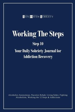 Working the Steps - Journals, Safe Haven Sobriety