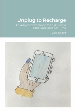 Unplug to Recharge - Ruhl, Caitlin