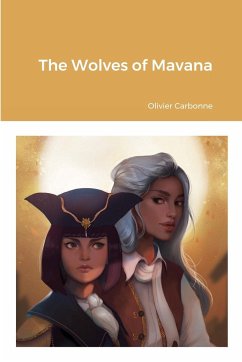 The Wolves of Mavana - Carbonne, Olivier