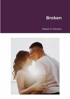 Broken - Johnson, Robert A.
