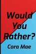 Would You Rather? - Bild 1