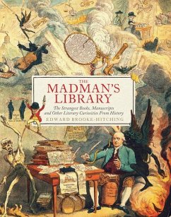 The Madman's Library - Brooke-Hitching, Edward