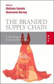 The Branded Supply Chain: A New Perspective in Sustainable Branding