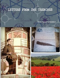 LETTERS FROM THE TRENCHES - Lease-Johnston, Lana