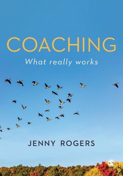 Coaching - What Really Works - Rogers, Jenny