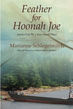 Feather for Hoonah Joe - Schlegelmilch, Marianne