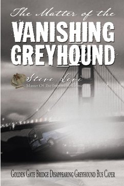 The Matter of the Vanishing Greyhound - Levi, Steve