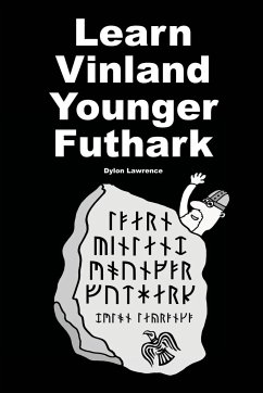 Learn Vinland Younger Futhark - Lawrence, Dylon